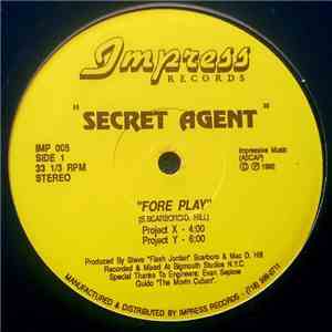 Secret Agent - Fore Play