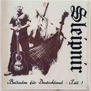 Sleipnir - Balladen Für Deutschland - Teil 1