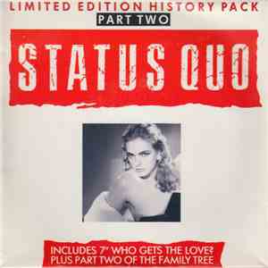 Status Quo - Who Gets The Love? - Limited Edition History Pack Part Two