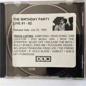 The Birthday Party - Live 81-82