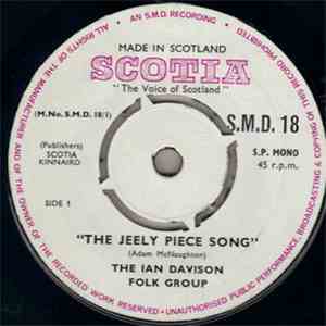 The Ian Davison Folk Group - The Jeely Piece Song