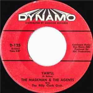 The Maskman & The Agents - Yaw'll