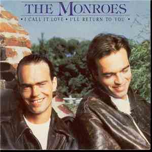 The Monroes - I Call It Love / I'll Return To You