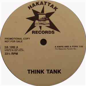 Think Tank - A Knife And A Fork / Hack One