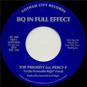 Top Priority Feat. Percy P - BQ In Full Effect (Let The Homocides Begin)