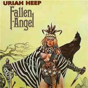 Uriah Heep - Fallen Angel