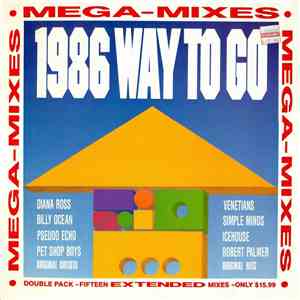 Various - 1986 Way To Go Mega-Mixes