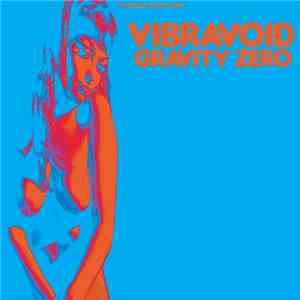 Vibravoid - Gravity Zero