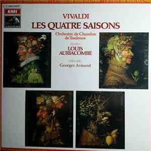 Vivaldi, Louis Auriacombe, Orchestre De Chambre De Toulouse, Georges Armand - Les Quatre Saisons