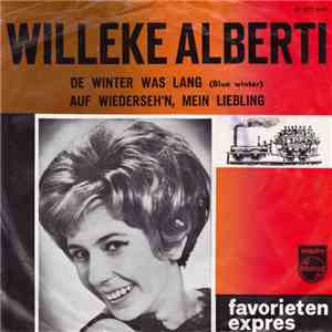 Willeke Alberti - De Winter Was Lang / Auf Wiederseh'n, Mein Liebling