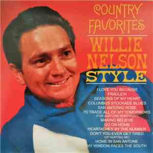 Willie Nelson - Country Favorites - Willie Nelson Style