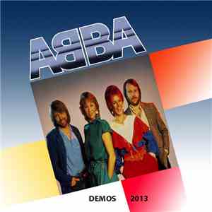ABBA - Demos 2013