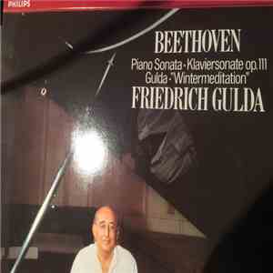Beethoven / Friedrich Gulda - Piano Sonata Op. 111 - Wintermeditation