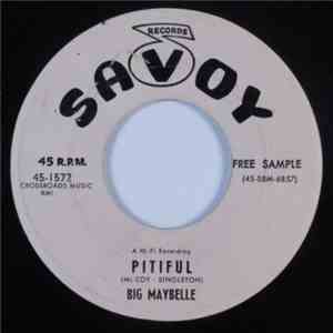 Big Maybelle - Pitiful / A Good Man Is Hard To Find