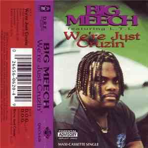 Big Meech - We're Just Cruzin'