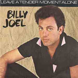 Billy Joel - Leave A Tender Moment Alone