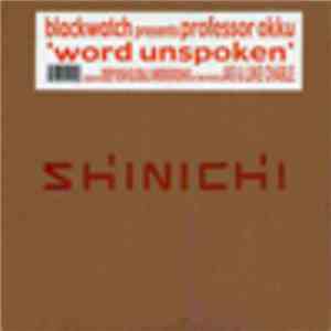 Blackwatch Presents Professor Okku - Word Unspoken