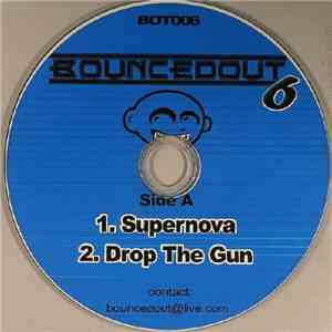 BouncedOut - BouncedOut Vol. 6