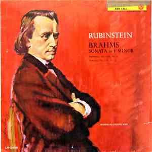 Brahms - Rubinstein - Sonata In F Minor - Intermezzo, Op. 116, No. 6 / Romance, Op. 118, No. 5
