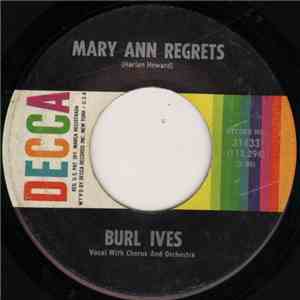 Burl Ives - Mary Ann Regrets