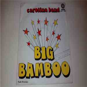 Carolina Band - Big Bamboo / Soul Dracula