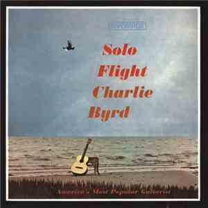 Charlie Byrd - Solo Flight