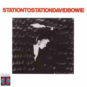 David Bowie - Station To Station