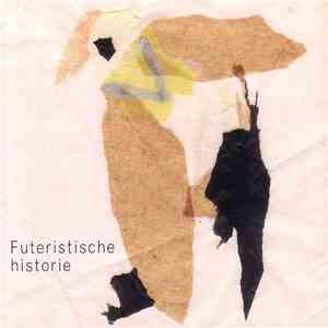 David Kweksilber, Winnyfred Beldman, Guus Janssen - Futeristische Historie