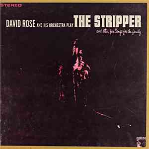 David Rose And His Orchestra - The Stripper And Other Fun Songs For The Family