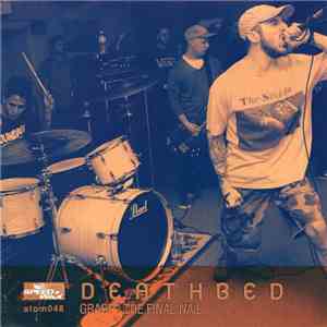 Deathbed  / Douglas  - Deathbed / Douglas