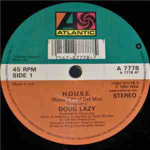 Doug Lazy - H.O.U.S.E.