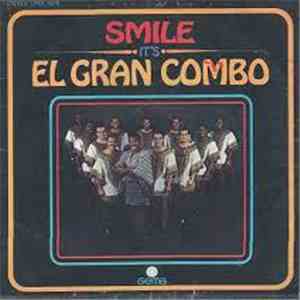El Gran Combo - Smile, It's El Gran Combo