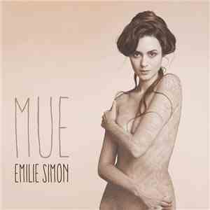 Emilie Simon - Mue