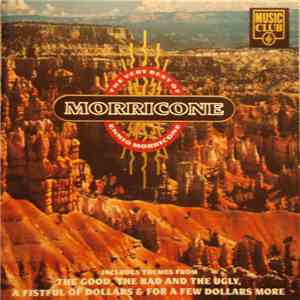 Ennio Morricone - The Very Best Of Ennio Morricone