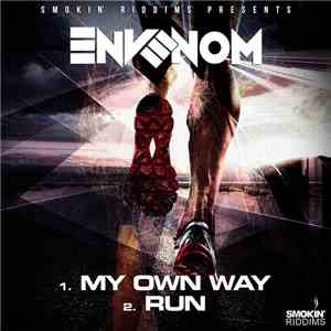 Envenom - My Own Way / Run