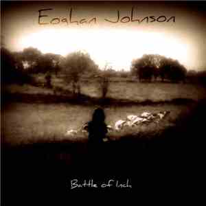 Eoghan Johnson - Battle Of Inch