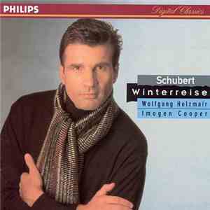 Franz Schubert, Wolfgang Holzmair, Imogen Cooper - Winterreise