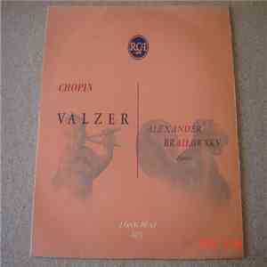 Frédéric Chopin, Alexander Brailowsky - Chopin - Valzer