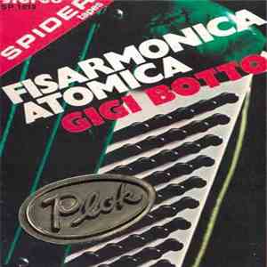 Gigi Botto - Fisarmonica Atomica
