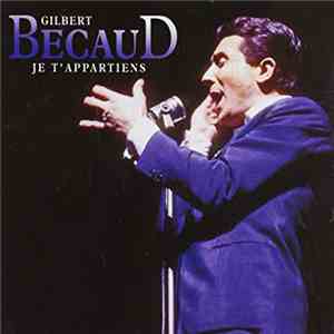 Gilbert Bécaud - Je T'appartiens