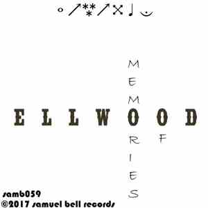 Govoice - Memories Of Ellwood