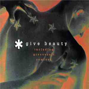 Huschke & Orlando - Give Beauty