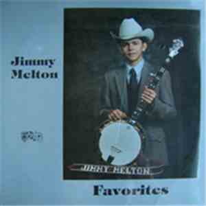 Jimmy Melton - Favorites