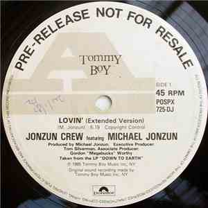 Jonzun Crew Featuring Michael Jonzun - Lovin' / Mechanism