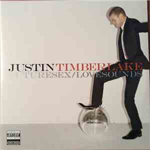 Justin Timberlake - Futuresex / Lovesounds