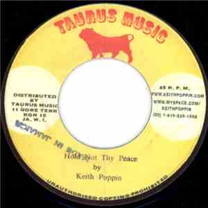 Keith Poppin - Hold Not Thy Peace