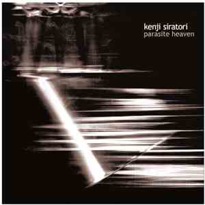Kenji Siratori - Parasite Heaven