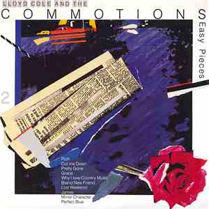 Lloyd Cole And The Commotions - Easy Pieces
