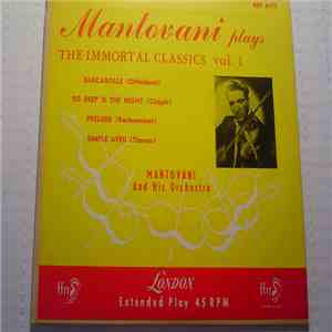 Mantovani And His Orchestra - Mantovani Plays The Immortal Classics