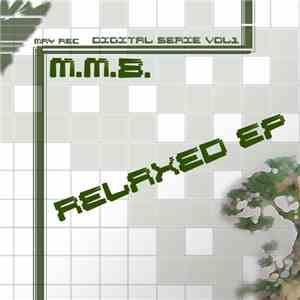 M.M.B. - Relaxed EP